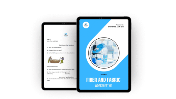 Fibre and Fabric – Worksheet No. 2
