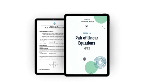 Pair of Linear Equations in Two Variables – Notes (Class 10)